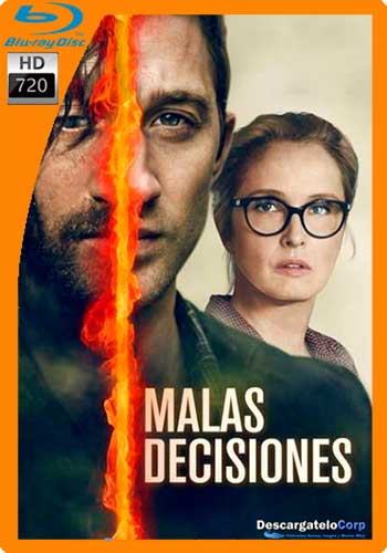 Malas-Decisiones-2017-HD-720p-Latino.jpg